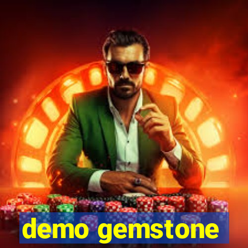 demo gemstone